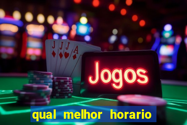 qual melhor horario para jogar money coming